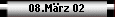 08.Mrz 02