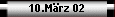 10.Mrz 02