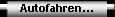 Autofahren...
