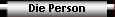 Die Person