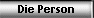 Die Person