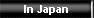 In Japan