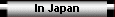 In Japan